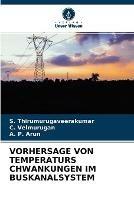 Vorhersage Von Temperaturs Chwankungen Im Buskanalsystem