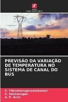 Previsao Da Variacao de Temperatura No Sistema de Canal Do Bus