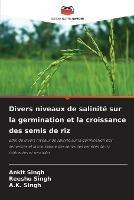 Divers niveaux de salinite sur la germination et la croissance des semis de riz