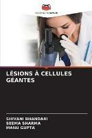 Lesions A Cellules Geantes