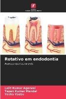 Rotativo em endodontia