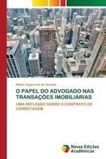 O Papel Do Advogado NAS Transacoes Imobiliarias