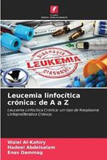 Leucemia linfocítica crónica: de A a Z