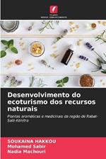 Desenvolvimento do ecoturismo dos recursos naturais