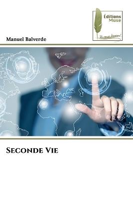 Seconde Vie - Manuel Balverde - cover