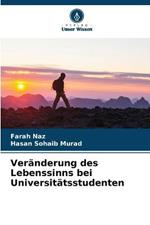 Veränderung des Lebenssinns bei Universitätsstudenten