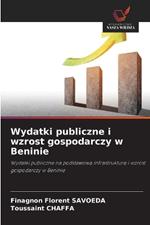 Wydatki publiczne i wzrost gospodarczy w Beninie