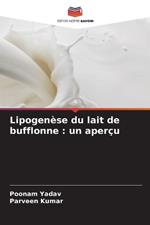 Lipogenèse du lait de bufflonne: un aperçu