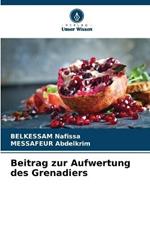 Beitrag zur Aufwertung des Grenadiers