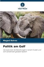 Politik am Golf