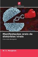 Manifestacoes orais de disturbios virais