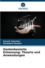 Gestenbasierte Erkennung: Theorie und Anwendungen