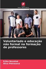 Voluntariado e educacao nao formal na formacao de professores