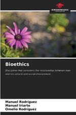 Bioethics