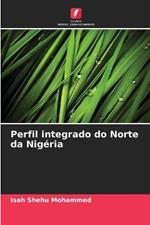 Perfil integrado do Norte da Nigeria