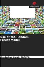 Use of the Random Forest Model