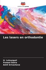 Les lasers en orthodontie