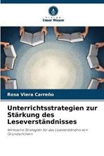 Unterrichtsstrategien zur Starkung des Leseverstandnisses