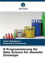 R-Programmierung fur Data Science fur absolute Einsteiger