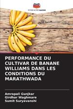 Performance Du Cultivar de Banane Williams Dans Les Conditions Du Marathwada