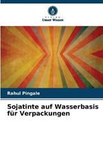 Sojatinte auf Wasserbasis fur Verpackungen