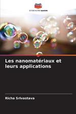 Les nanomateriaux et leurs applications