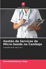 Gestao de Servicos de Micro-Saude no Camboja