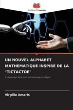 Un Nouvel Alphabet Mathématique Inspiré de la 