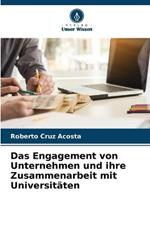 Das Engagement von Unternehmen und ihre Zusammenarbeit mit Universitaten