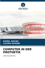 Computer in Der Prothetik