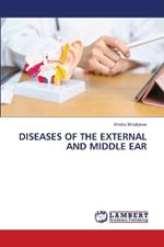 Diseases of the External and Middle Ear