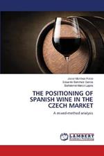 The Positioning of Spanish Wine in the Czech Market