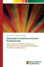 Educacao inclusiva no Ensino Fundamental
