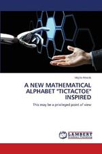 A New Mathematical Alphabet 