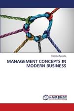 Management Concepts in Modern Business