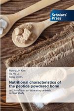 Nutritional characteristics of the peptide powdered bone