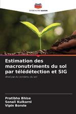 Estimation des macronutriments du sol par teledetection et SIG