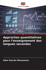 Approches quantitatives pour l'enseignement des langues secondes