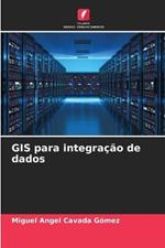 GIS para integracao de dados