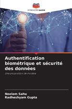 Authentification biometrique et securite des donnees