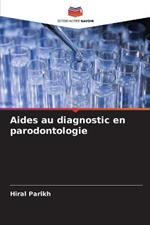 Aides au diagnostic en parodontologie