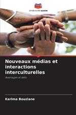 Nouveaux medias et interactions interculturelles