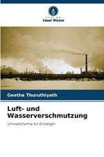 Luft- und Wasserverschmutzung