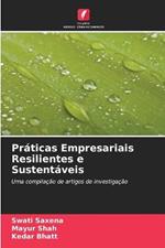 Praticas Empresariais Resilientes e Sustentaveis