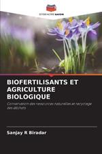 Biofertilisants Et Agriculture Biologique