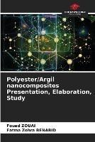 Polyester/Argil nanocomposites Presentation, Elaboration, Study