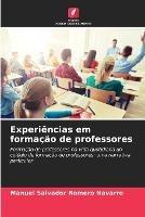 Experiencias em formacao de professores