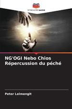 NG'OGI Nebo Chios Repercussion du peche