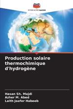 Production solaire thermochimique d'hydrogene