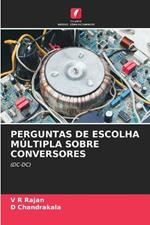 Perguntas de Escolha Multipla Sobre Conversores